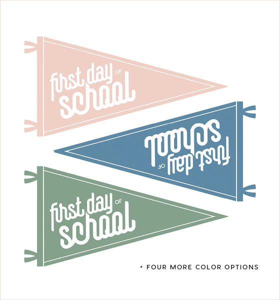 First day of School Pennant